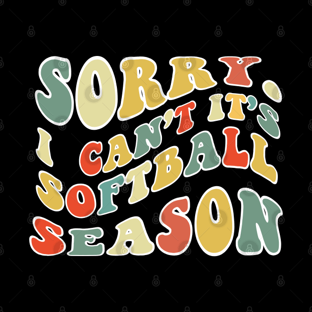 Softball Mom, Sorry Can't Softball Bye Softball Life Sweater Softball Gifts Busy Funny Softball Gift Softball by Emouran