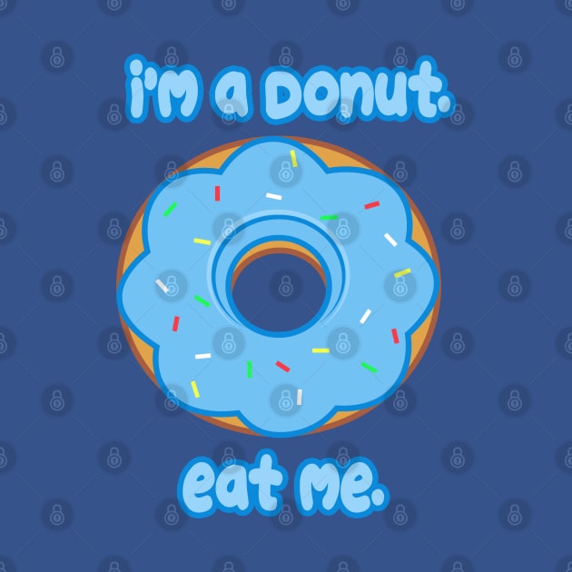 Eat Me Donut by rachybattlebot