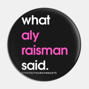 What Aly Raisman Said #ProtectOurGymnasts Pin