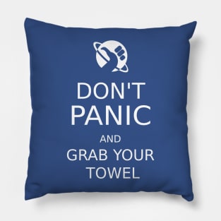 Don't panic and grab your towel Pillow