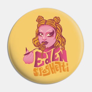 Eden Spaghetti Pin