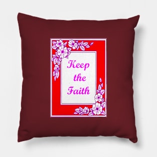 Keep the Faith Pillow