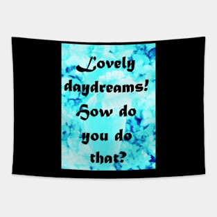 DAYDREAMS Tapestry