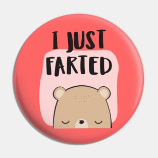 I Farted - Cute But Still - The Smell We All Smelt - Peach Pin