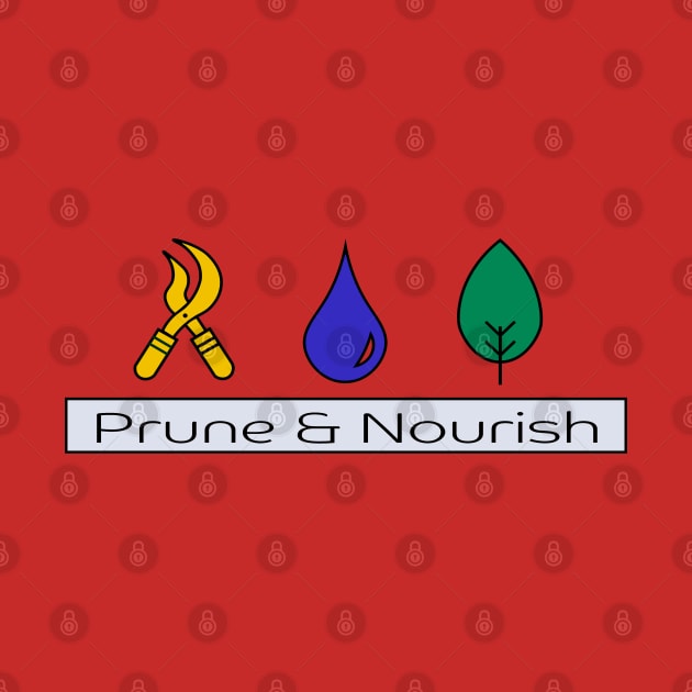 Prune & Nourish Full Color by ForeverHopeful