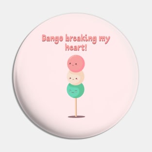 Dango breaking my heart! Pin