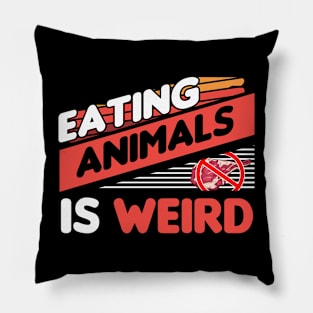 eating animals is weird Pillow