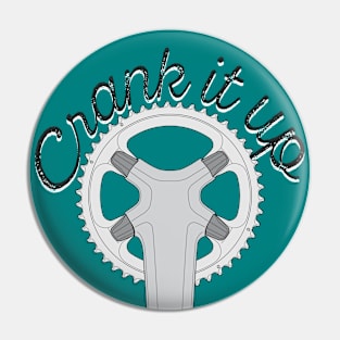 Crank it up Bike part Pin