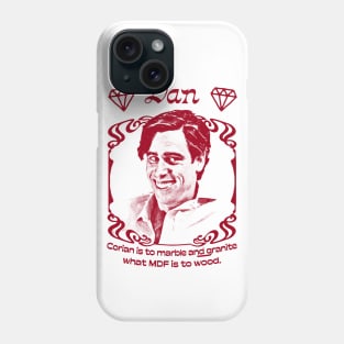 Dan /// Alan Partridge Quote Design Phone Case