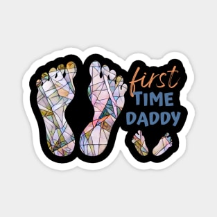First Time Daddy Happy Father's Day Mosaic Feet Design Magnet