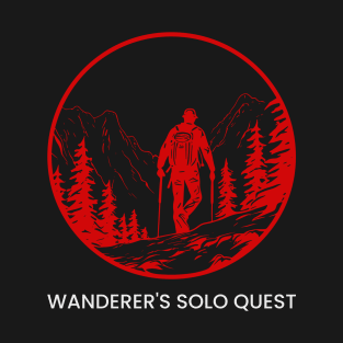 Wanderer's Solo Quest, Solo Traveling, Solo Adventure T-Shirt