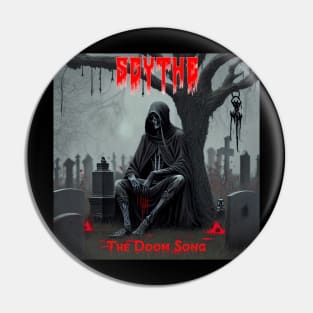 Scythe - The Doom Song Pin