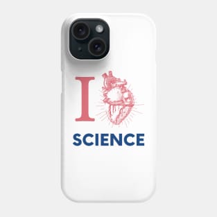 I Love Heart Science Heart Phone Case