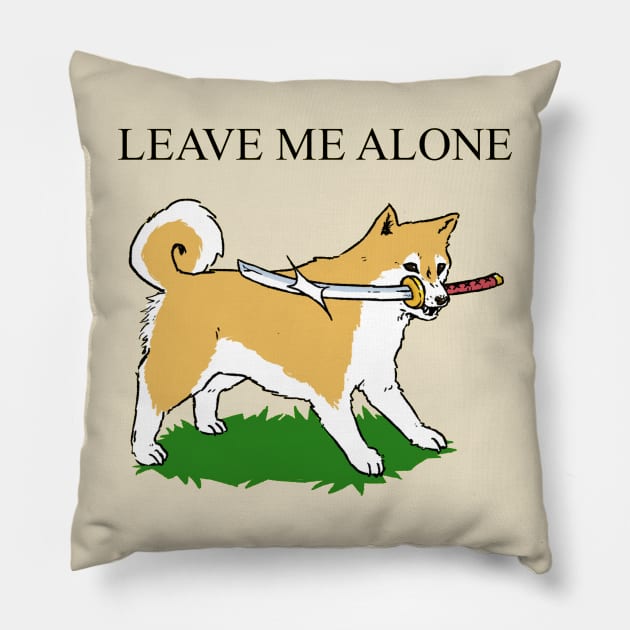 Leave Me Alone Pillow by robbadopolis