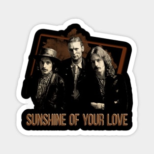 Sunshine of Your Love - Embrace the Legendary Sound with This Creams Tee Magnet