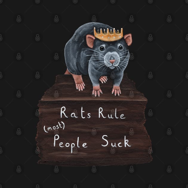 Rats Rule (Most) People Suck by WolfySilver