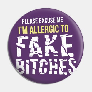 I'm Allergic Pin