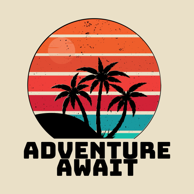 Retro Adventure Await by Bros Arts