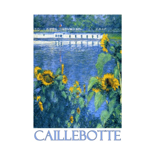 Sunflowers on the Bank of the Seine by Gustave Caillebotte by Naves