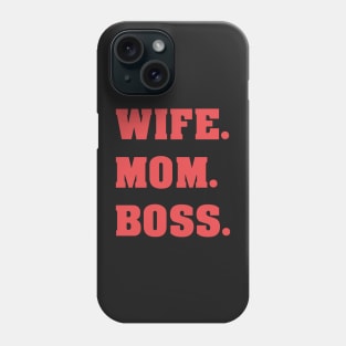 WIFE MOM BOSS - MINIMALIST Phone Case