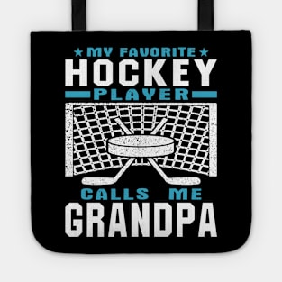 My Favorite Hockey Player Grandpa Grandparent Text Tote