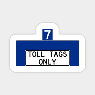 Toll Tags Only Magnet