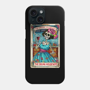 The drunk housewife, funny skeleton tarot card Phone Case