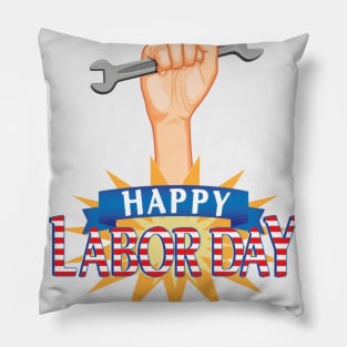 Happy Labor day Pillow