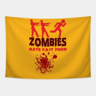 Zombies hate fast food Tapestry