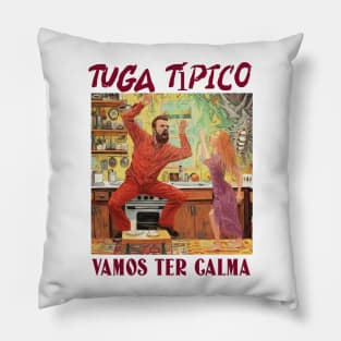 Vamos ter calma, v2 Pillow