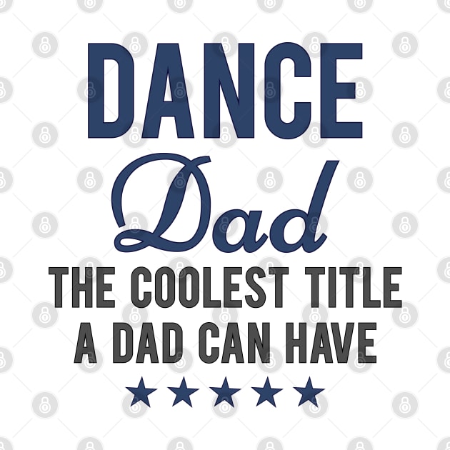 Dance Dad Definition Father's Day Funny Saying by angel