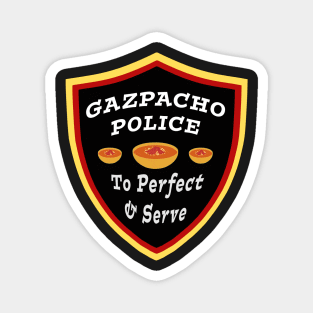 Gazpacho Police Perfect and Serve Magnet