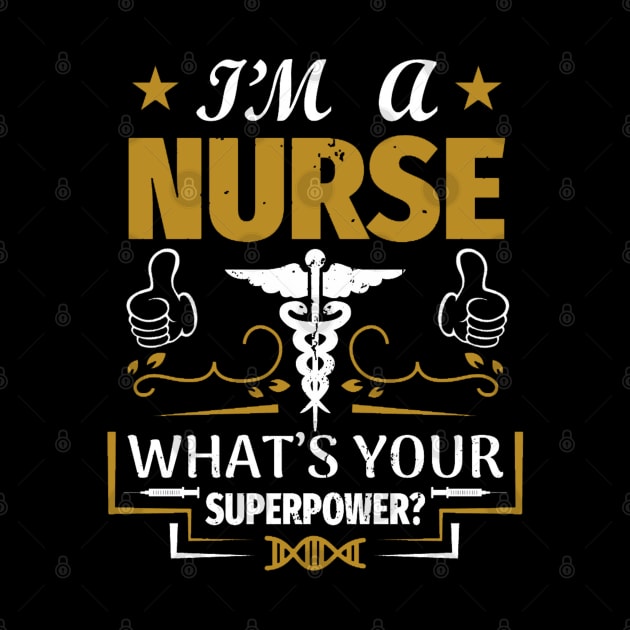 I'm a nurse what's your superpower by BambooBox