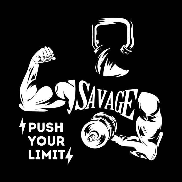 Push your limit. SAVAGE by HaMa-Cr0w