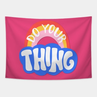 Do Your Thing Retro Rainbow Hippy Shirt Tapestry