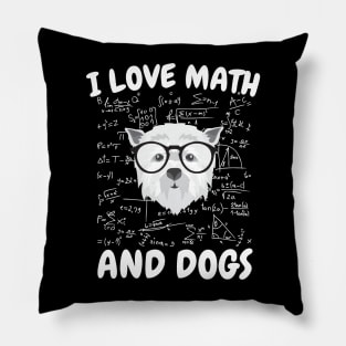 I Love Math And Dogs Pillow