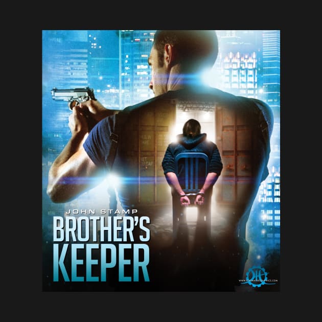 Brother's Keeper by Plasmafire Graphics