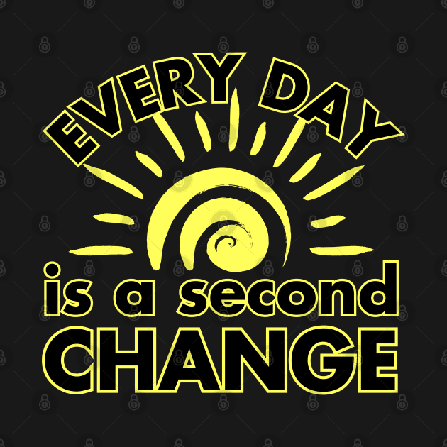 Renewed Hope: Every Day is a Second Chance by vk09design