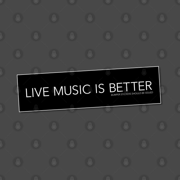 Live Music Bumper Sticker by jayMariah