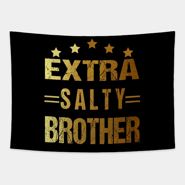 Extra Salty Brother Tapestry by SILVER01