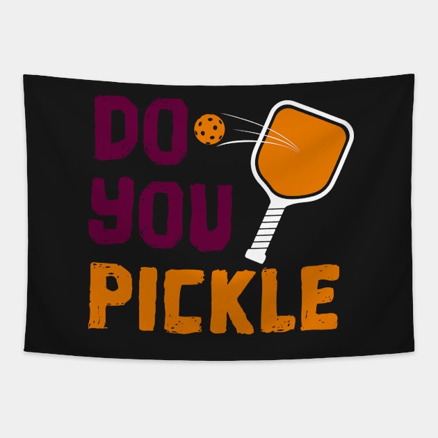 Copy of Do You Pickle? Pickleball T-Shirt Tapestry by BitterOranges