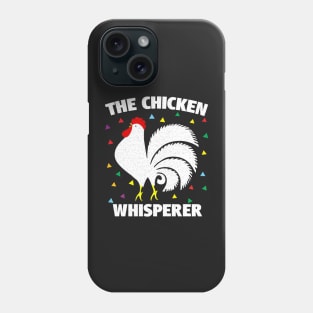 Chicken Whisperer Rooster Phone Case