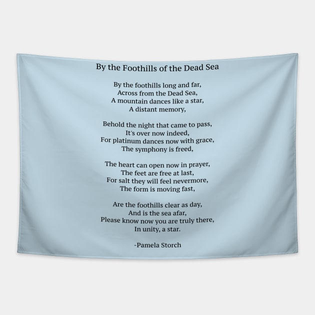 By the Foothills of the Dead Sea Poem Tapestry by Pamela Storch