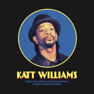 Katt Williams - Winners & Losers T-Shirt