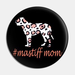 cool leopard print mastiff mom gift Pin