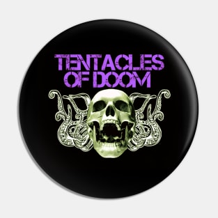 Tentacles of Doom Logo Large Pin