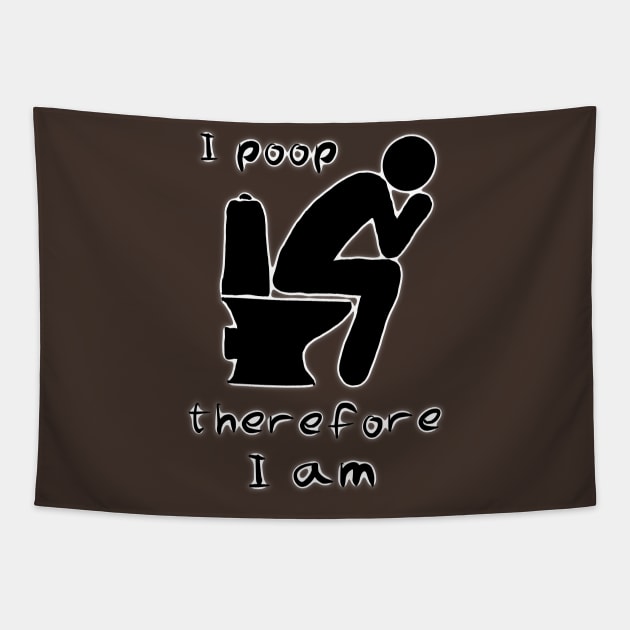 I poop therefore I am Tapestry by BadDrawnStuff