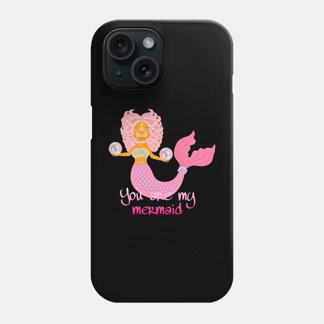 you are my mermaid Phone Case by crearty art