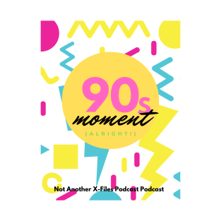 90s Moment T-Shirt