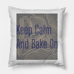 keep calm and bake on Pillow